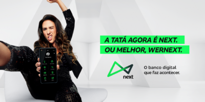 Next, banco digital do Bradesco (BBDC4), anuncia Tatá Werneck como embaixadora da marca