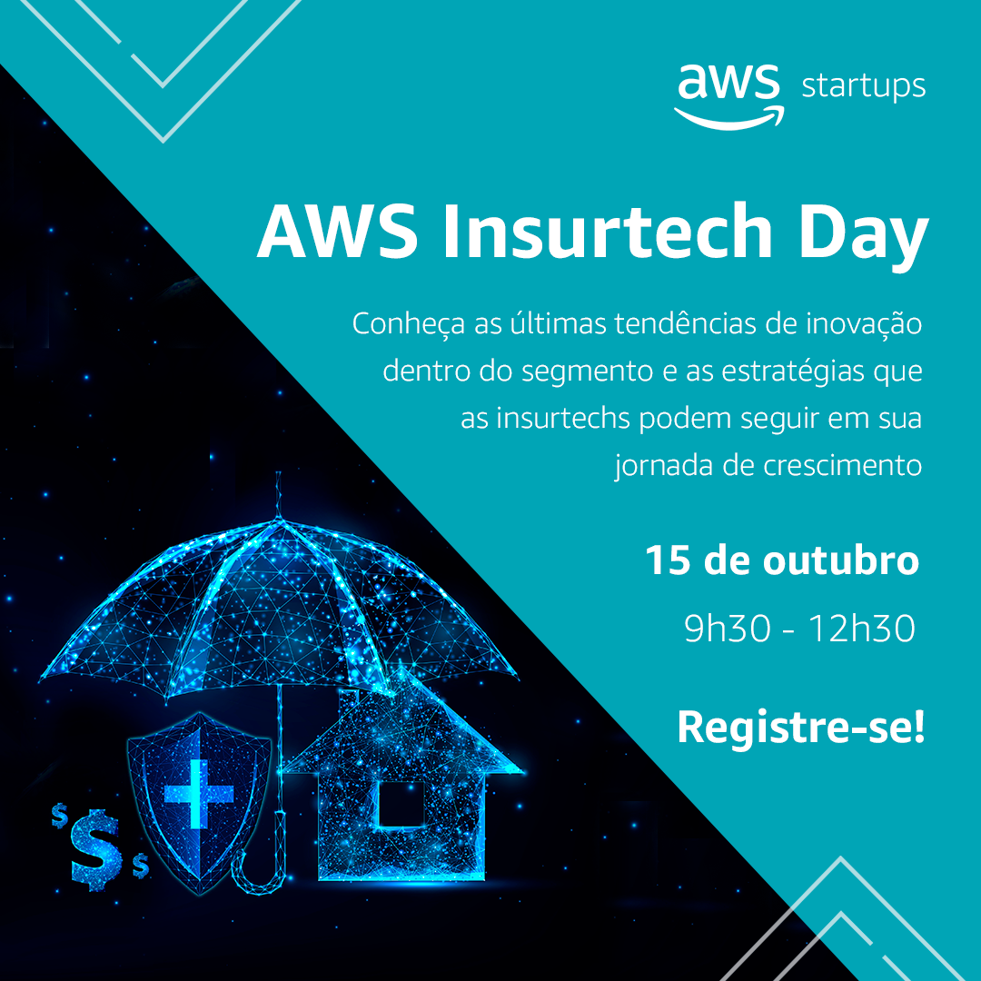AWS Insurtech Day apresenta tendências de inovação e estratégias para startups de seguro