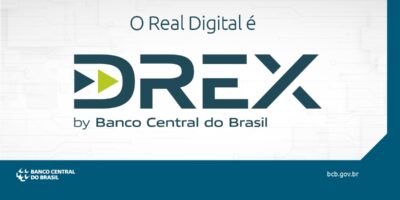 Real Digital é ‘batizado’ de Drex pelo Banco Central; veja