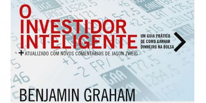 O Investidor Inteligente: entenda a obra de Benjamin Graham