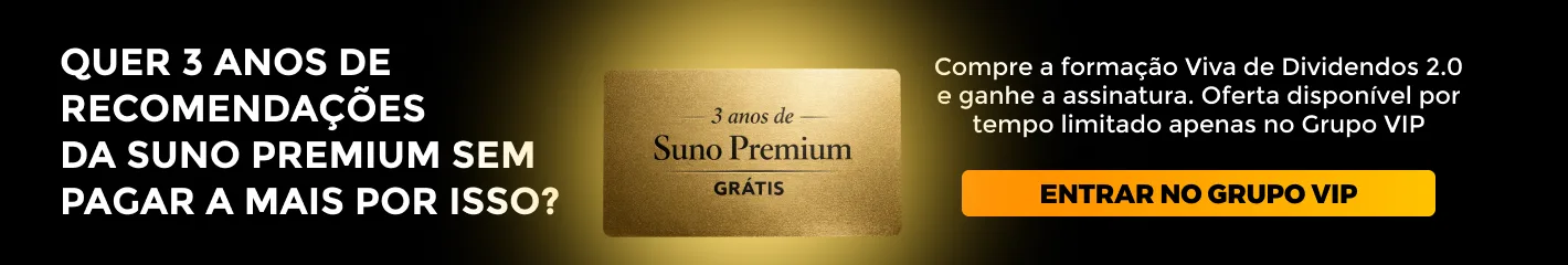 SUNO DIVIDENDOS PREMIUM?UTM_CAMPAIGN=_SNC5E29EB7A_RS.MVV26&UTM_SOURCE=SUNO.COM.BR&UTM_MEDIUM=BANNER.LEADMAGNET.HOME